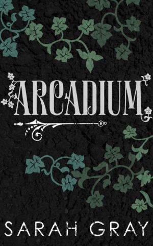 [Arcadium 01] • Arcadium